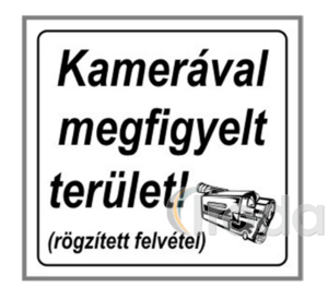 Információs matrica 80x80 mm Kamerával megfigyelt terület