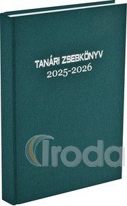 Tanári zsebkönyv A5, zöld borítóval, 2025/2026 tanévre