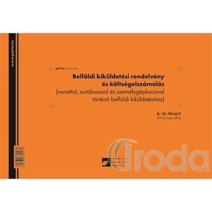 Belföldi kiküldetési rendelvény és költségelszámolás 25x2 lapos tömb A/4 fekvő (Pátria/VL)