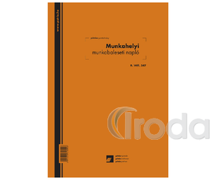 Munkahelyi munkabaleseti napló A/4 álló, 24 lapos, B.VALL.347